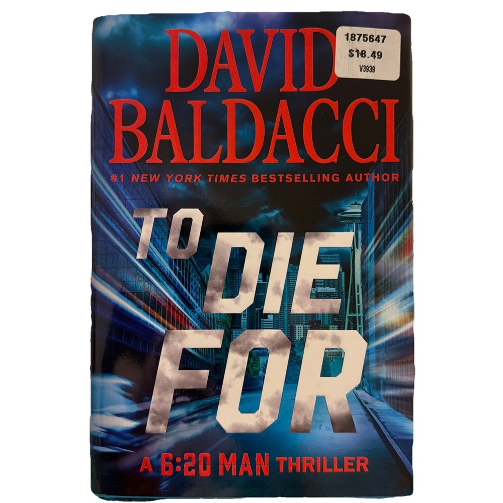 To Die For (6:20 Man) - hardcover Baldacci, David